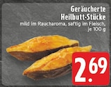 EDEKA - Geräucherte Heilbutt-Stücke Angebot im Prospekt Geräucherte Heilbutt-Stücke bei EDEKA im Prospekt "" für 2,69 €