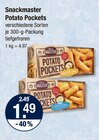 Potato Pockets von Snackmaster im aktuellen V-Markt Prospekt für 1,49 €