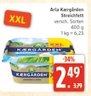 Kærgården Streichfett bei Marktkauf im Cuxhaven Prospekt für 2,49 €
