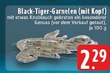 Aktuelle Garnelen Angebote bei E center in Mönchengladbach Aktuelles Black-Tiger-Garnelen (mit Kopf) Angebot bei E center in Mönchengladbach ab 2,29 €