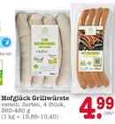 Feine Rostbratwurst im Angebot bei E center in Oberursel Feine Rostbratwurst Angebote von Hofglück bei E center Oberursel für 4,99 €