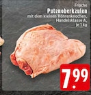 Putenoberkeulen Angebote bei E center Witten für 7,99 €