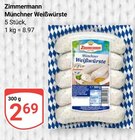 Münchner Weißwürste im Angebot bei GLOBUS in Erlangen Münchner Weißwürste Angebote von Zimmermann bei GLOBUS Erlangen für 2,69 €