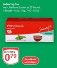Tee im Angebot bei GLOBUS in Weimar Tee Angebote von Jeden Tag bei GLOBUS Weimar für 0,79 €