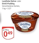 Sahne-Pudding im Angebot bei GLOBUS in Viersen Sahne-Pudding Angebote von Landliebe bei GLOBUS Viersen für 0,49 €
