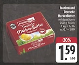 Deutsche MarkenButter Angebote von Frankenland bei E center Würzburg für 1,59 €