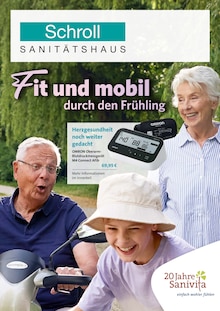 Sanitätshaus Schroll GmbH & Co. KG Prospekt Fit und mobil durch den Frühling mit 6 Seiten