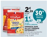 Promo Emmental Râpé au Lait Thermisé à 1,67 € dans le catalogue Super U à Oissel