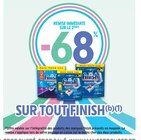 -68% de remise immédiate sur le 2ème sur tout Finish(b) - Finish en promo chez Intermarché Laval