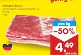 Aktuelles Schweine-Bauch Angebot bei Netto Marken-Discount in Köln ab 4,49 €