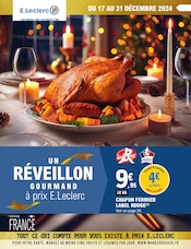 Prospectus E.Leclerc à Fontenay-le-Comté, "UN RÉVEILLON GOURMAND à prix E.Leclerc", 56 pages de promos valables du 17/12/2024 au 31/12/2024