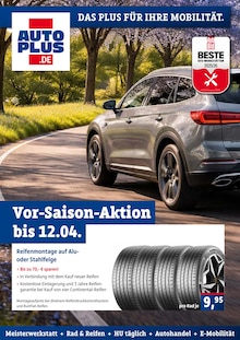 Aktueller AUTOPLUS Magdeburg Prospekt AUTOPLUS Prospekt Magdeburg "Vor-Saison-Aktionen bis 12.04." mit 12 Seiten