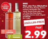 Pinot Noir Rosé Feinherb im Kaufland Prospekt Pinot Noir Rosé Feinherb von BREE im aktuellen Kaufland Prospekt für 2,99 €
