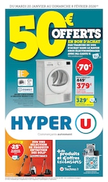 Hyper U Catalogue "50€ offerts en bons d’achat", 24 pages, Saint-Wandrille-Rançon,  20/01/2026 - 08/02/2026