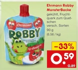 Robby MonsterBacke Angebote von Ehrmann bei Netto Marken-Discount Würzburg für 0,59 €