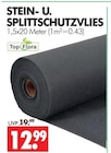 Stein- U. Splittschutzvlies im Angebot bei Wreesmann in Dessau-Roßlau Stein- U. Splittschutzvlies Angebote von TopFlora bei Wreesmann Dessau-Roßlau für 12,99 €