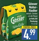 Natur-Radler im EDEKA Prospekt Natur-Radler von Gösser im aktuellen EDEKA Prospekt für 4,99 €