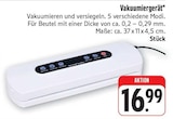 nah und gut Laußig - Vakuumiergerät Angebot im Prospekt Vakuumiergerät bei nah und gut im Laußig Prospekt für 16,99 €