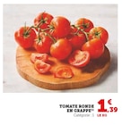Tomate ronde en grappe - U Express à Reims Tomate ronde en grappe en promo chez U Express Reims à 1,39 €