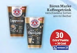 Kaffeegetränk im Angebot bei Marktkauf in Görlitz Kaffeegetränk Angebote von Bären Marke bei Marktkauf Görlitz