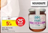 Miel de thym - BEE MIEL dans le catalogue Intermarché Hyper