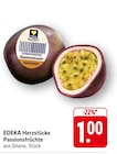 EDEKA Neuried - Passionsfrüchte Angebot im Prospekt Passionsfrüchte bei EDEKA im Neuried Prospekt für 1,00 €
