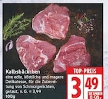 Kalbsbäckchen im aktuellen EDEKA Prospekt