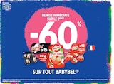-60% de remise immédiate sur le 2ème sur tout BABYBEL à Intermarché Contact dans Bezannes -60% de remise immédiate sur le 2ème sur tout BABYBEL à Intermarché Contact dans Bezannes
