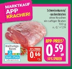 Schweinekamm/-nackenbraten bei Marktkauf im Prospekt "" für 0,59 €