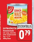 Sonnenmais von GUT&GÜNSTIG für 0,79 € bei EDEKA im Angebot Sonnenmais von GUT&GÜNSTIG im aktuellen EDEKA Prospekt