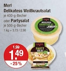 Delikatess Weißkrautsalat von Merl für 1,49 € bei V-Markt im Angebot Delikatess Weißkrautsalat von Merl im aktuellen V-Markt Prospekt