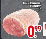 Puten-Oberkeulen-Rollbraten im aktuellen EDEKA Prospekt für 0,99 €