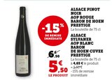 Alsace Pinot Noir AOP Rouge Prestige - BARON DE HOEN - Super U à Chamonix-Mont-Blanc Alsace Pinot Noir AOP Rouge Prestige - BARON DE HOEN en promo chez Super U Chamonix-Mont-Blanc à 4,65 €