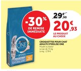 Croquettes pour chat adulte stérilisé One - Purina en promo chez Super U Montreuil à 20,93 €