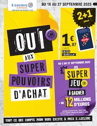 Prospectus E.Leclerc, "OUI AUX SUPER POUVOIRS D'ACHAT" à Saint-Palais et alentours, 16 pages, 16/09/2025 - 27/09/2025 Catalogue E.Leclerc "OUI AUX SUPER POUVOIRS D'ACHAT" à Saint-Palais et alentours, 16 pages, 16/09/2025 - 27/09/2025