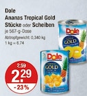 Ananas Tropical Gold Stücke oder Scheiben von Dole im aktuellen V-Markt Prospekt für 2,29 €