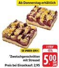 Aktuelle Brötchen Angebote bei E center in Reutlingen Aktuelles Zwetschgenschnitten mit Streusel Angebot bei E center in Reutlingen ab 5,00 €
