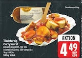 Tischfertig Currywurst für 4,49 € bei EDEKA im Angebot Tischfertig Currywurst im aktuellen EDEKA Prospekt