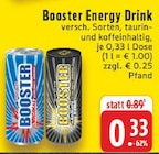 Aktuelles Booster Energy Drink Angebot bei E center in Gladbeck ab 0,33 €