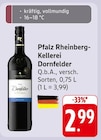 EDEKA Fränkisch-Crumbach - Dornfelder Angebot im Prospekt Dornfelder bei EDEKA im Fränkisch-Crumbach Prospekt für 2,99 €