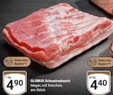 Schweinebauch Angebote von Globus bei GLOBUS Erlangen für 4,40 €