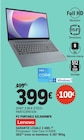 PC portable 82LX009NFR - Lenovo - E.Leclerc à Dieppe PC portable 82LX009NFR - Lenovo en promo chez E.Leclerc Dieppe à 399,00 €