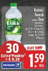 Touch oder tee Angebote von Volvic bei EDEKA Soest für 1,59 €