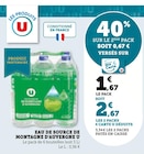 Eau de source de montagne d'Auvergne - U en promo chez Super U Eau de source de montagne d'Auvergne - U dans le catalogue Super U