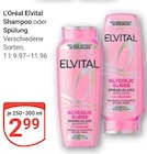 Elvital Shampoo im Angebot bei GLOBUS in Rodgau Elvital Shampoo Angebote von L'Oréal bei GLOBUS Rodgau für 2,99 €