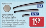 Schuhanzieher Stück von Home Creation für 1,99 € bei ALDI Nord im Angebot Schuhanzieher Stück von Home Creation im aktuellen ALDI Nord Prospekt