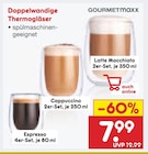 Doppelwandige Thermogläser Angebote von GOURMETMAXX bei Netto Marken-Discount Duisburg für 7,99 €