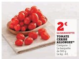Tomate Cerise Allongée dans le catalogue Super U