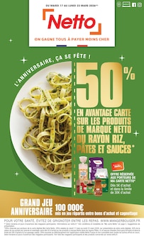 Catalogue Netto de la semaine 12, "L'ANNIVERSAIRE, ÇA SE FÊTE !", page 1, 17/03/2026 - 23/03/2026 Prospectus Netto en cours, "L'ANNIVERSAIRE, ÇA SE FÊTE !", page 1 sur 22