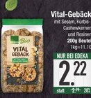 Vital-Gebäck im EDEKA Prospekt Vital-Gebäck von im aktuellen EDEKA Prospekt für 2,22 €